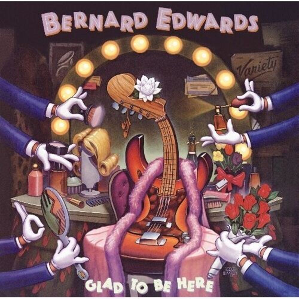 Bernard Edwards - Glad to Be Here  CD